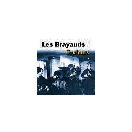 Les Brayauds - Couleurs (Digital)