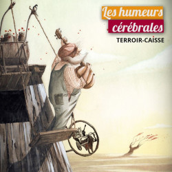 Les Humeurs Cérébrales -...