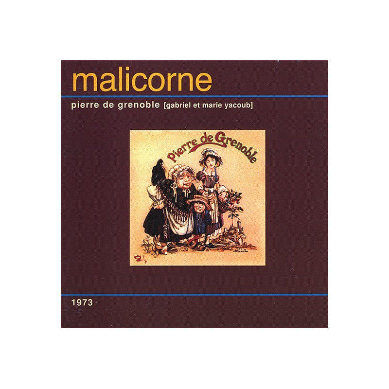 Malicorne - Pierre de Grenoble