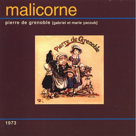 Malicorne - Pierre de Grenoble