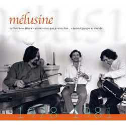 Mélusine - 1978-1981