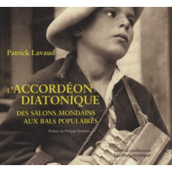 Patrick Lavaud - L'accordéon diatonique, des salons mondains aux bals populaires