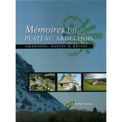 Patrick Mazellier|Annette Gränicher|Chritian Oller|Jacques Julien - Mémoires du Plateau Ardechois