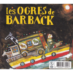 Les Ogres de Barback - Fausses notes et repris de justesse