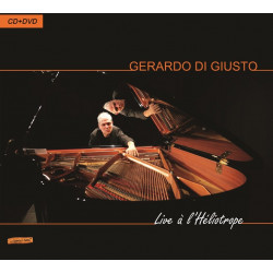 Gerardo Di Giusto - Live a l'héliotrope