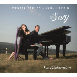 Gwenaël Kerleo & Yann Crepin -  Sonj - la déclaration