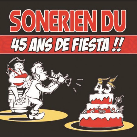 Sonerien Du - 45 ans de Fiesta