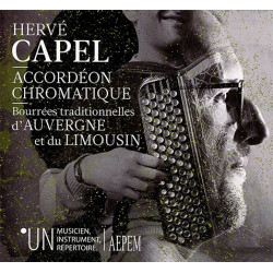 Hervé Capel - Accordéon Chromatique, Bourrées Traditionnelles d'Auvergne et du Limousin