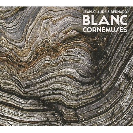 Jean-Claude & Bernard Blanc - Cornemuses