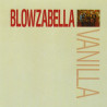 Vanilla - Blowzabella