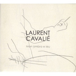 Laurent Cavalié - Mon ombra e ieu