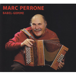 Marc Perrone - Babel-Gomme
