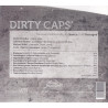 Dirty Caps - Eponyme