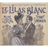 Michel Esbelin | Tiennet Simonnin  - Le lilas blanc