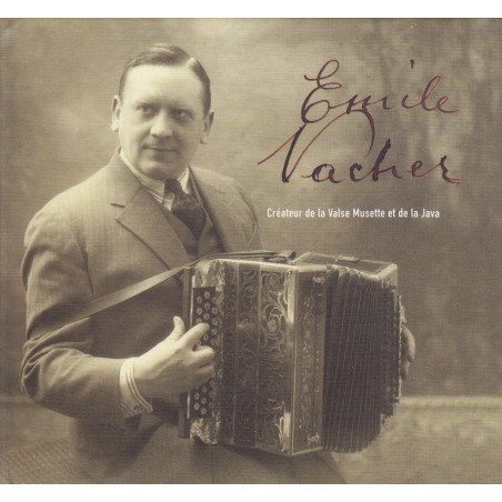 Émile Vacher - Créateur de la valse musette et de la java