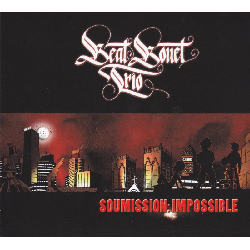 Beat Bouet Trio - Soumission Impossible