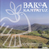 Bakea Kantatuz -