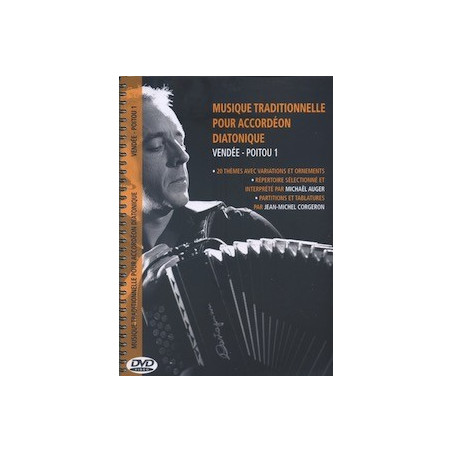 Michaël Auger - Musique Traditionnelle pour accordéon Diatonique - Vendée Poitou n°1 Michaël Auger - Musique Traditionnelle pour accordéon Diatonique - Vendée Poitou n°1