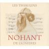 Les Thiaulins de Lignières - Nohant