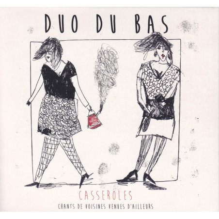 Duo Du Bas - Casseroles