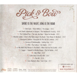 Pick & Bow - Short is the night, long is the road