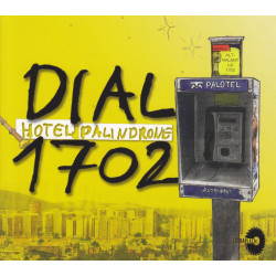 Hotel Palindrone - Dial 1702