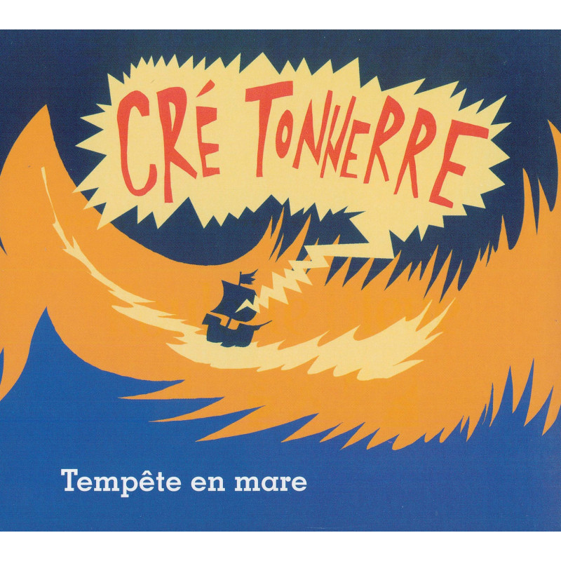 Cré Tonnerre - Tempête en mare