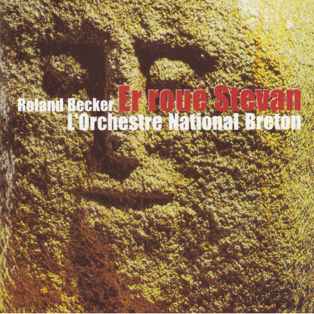 Roland Becker | Orchestre national Breton - Er roué stevan