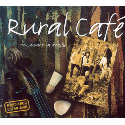 Rural Café - En suivant la draille…