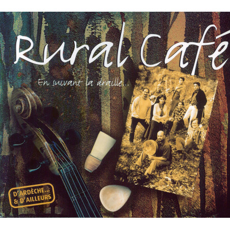 Rural Café - En suivant la draille…