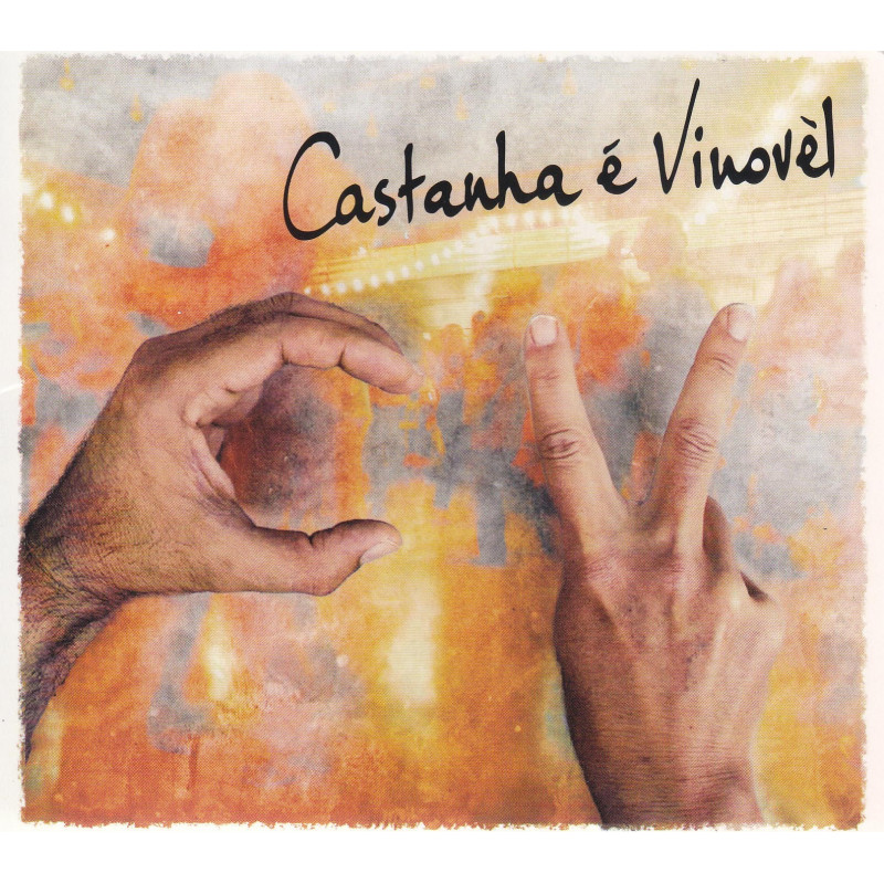 Castanha é Vinovèl - CV 13