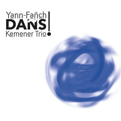 Kemener Trio - Dans !