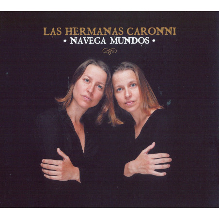 Las Hermanas Caronni - Navega mundos