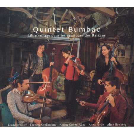 Libre voyage dans les musiques de Blakans - Quintet Bumbac