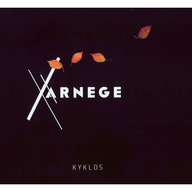 Xarnege - Kyklo