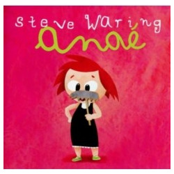 Steve Waring - Anaé