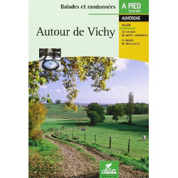 Divers - Autour de Vichy - A pied et a VTT