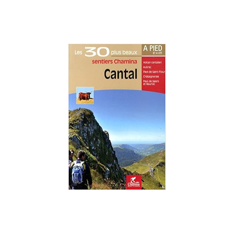 Divers - Cantal - les 30 plus beaux sentiers chamina