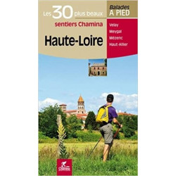 Divers - Haute Loire - les 30 plus beaux sentiers chamina