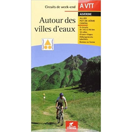 Divers - Autour des villes d'eaux - A VTT Divers - Autour des villes d'eaux - A VTT