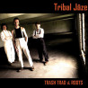 Tribal Jâze - Trash trad and roots