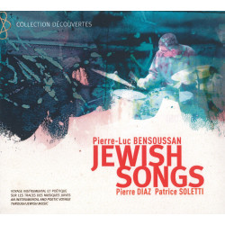 Pierre-Luc Bensoussan | Pierre Diaz | Patrice Soletti - Jewish Songs