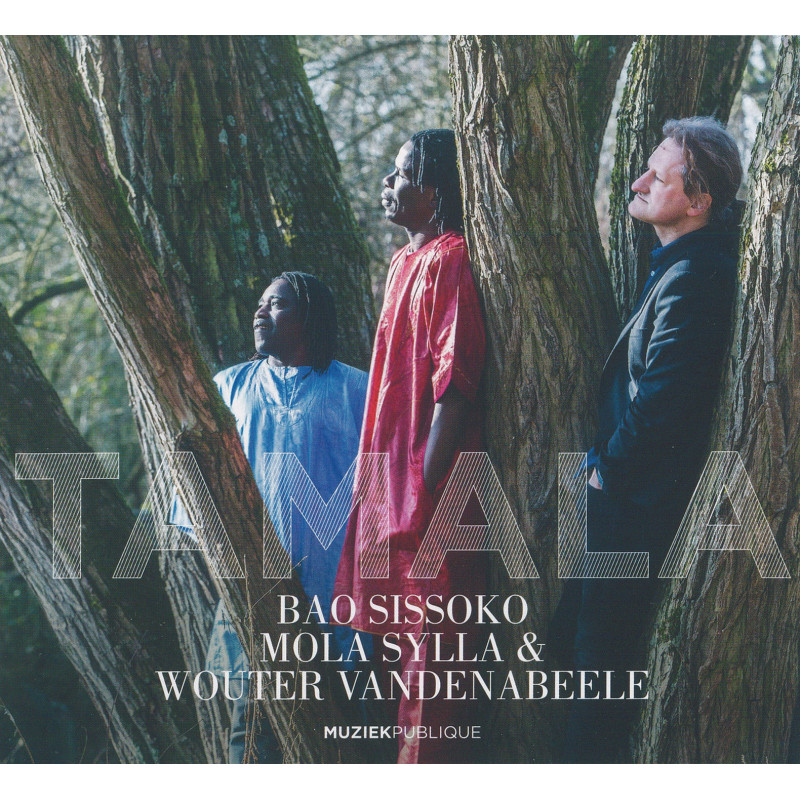 Bao Sissoko | Mola Sylla | Wouter Vandenabeele - Tamala