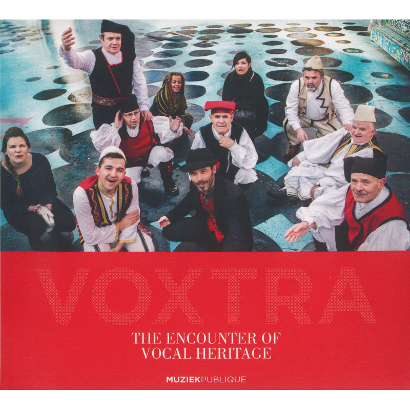 The encounter of vocal heritage - Voxtra