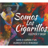 David el Shatran & Los Cigarillos en el Struddle - Somos los Cigarikkos