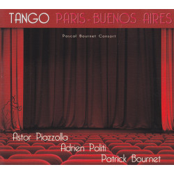 Pascal Bournet - Tango paris-buenos aires