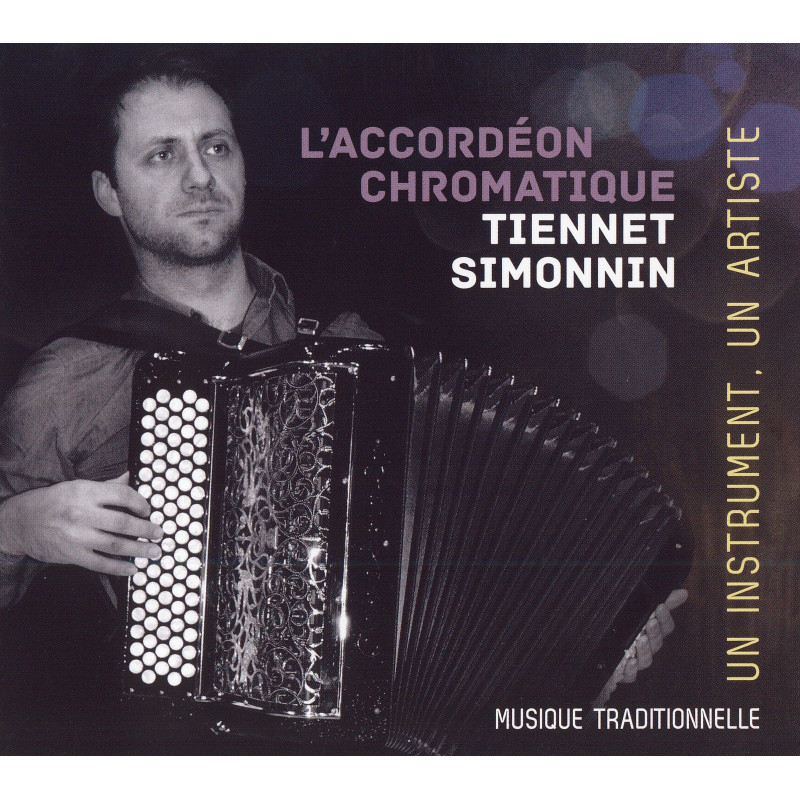 Tiennet Simonin - L'accordéon chromatique