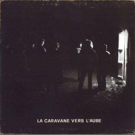 La caravane vers l'aube