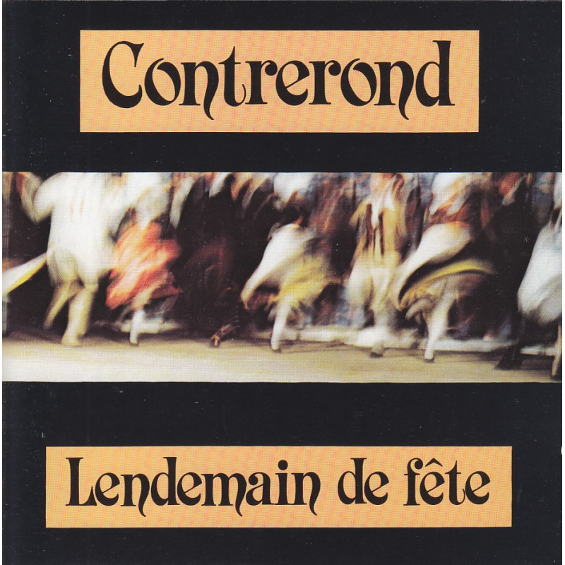 Contrerond - Lendemain de fête