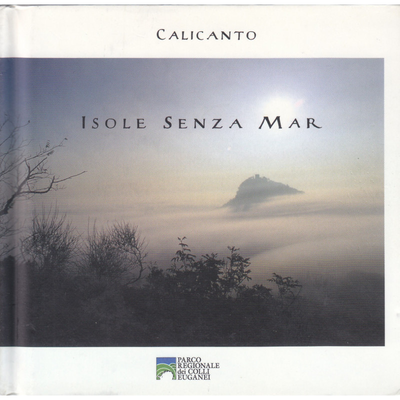 Calicanto - Isole senza mar